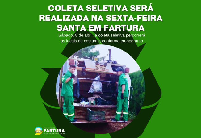 Coleta seletiva será realizada na Sexta-Feira Santa em Fartura