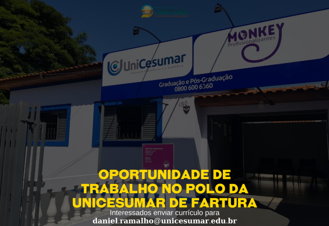 Oportunidade trabalho no Polo da Unicesumar de Fartura