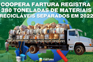 Coopera Fartura contabiliza 380 toneladas de materiais recicláveis separados em 2022 