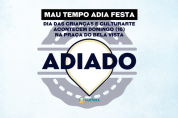 Mau tempo adia festa: Comemoração de Dia das Crianças e CulTurArte acontecem no domingo (16) na Praça do Bela Vista