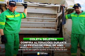 Confira as alterações na Coleta de Resíduos durante as festas de Final de Ano